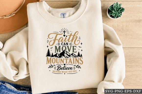 Faith Can Move Mountains Belive Beyond W Review