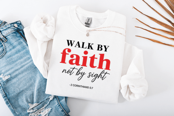 Walk by Faith Not by Sight Typography Review
